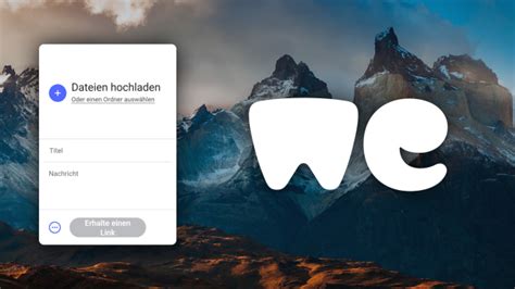 we transfefr|wetransfer openen.